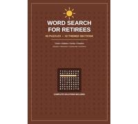 Word Search for Retirees: 60 Puzzles for This New Chapter - Travel, Hobbies, Family & Freedom