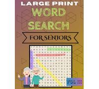 Word Search for Seniors: 100 Large Print Puzzles Featuring Life, Music, and Memories from the 1950s-1970s (Volume III) (Word Search for Seniors Series)