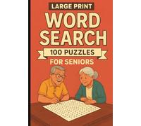 Word Search for Seniors: 100 Large Print Word Search Puzzles for Seniors: A Thoughtful Gift for Parents and Grandparents
