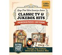 Word Search for Seniors: 140 Nostalgia Puzzles of Classic TV, Music & Retro Memories: Large Print Easy to Read Brain Games with Vintage Pop Culture, ... for Older Adults (Word Find Books For Adults)