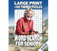 word search for seniors: Activate your mind - 102 word find games, large print puzzle book with coloring margins, great for adults looking to give their brains a workout. (Keep Your Mind Active!)