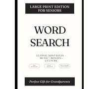 Word Search for Seniors Large Print: 100 Classic 80s Nostalgia Puzzles - Music, Movies and Culture