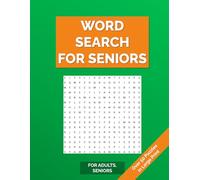 Word Search for Seniors: Word Searches with Large Print about Nature, Gardening, Evergreen Themes and More | 8.5x11 inches, 110 pages | 50+ Puzzles… ... Times - Perfect for Adults, Teens & Seniors