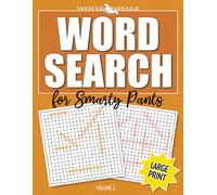 Word Search for Smarty Pants - Volume 2: Large Print (by White Whale)