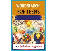 Word Search For Teens: Puzzle Book for Teens From Ages 13 To 17 Years | 6x9 Inches, 110 pages | 50 + Puzzles | A Gift For Holiday, Camping | Traveling