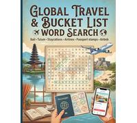 Word Search for the Wanderlust Soul: 100 Large Print Puzzles: Global Travel, Bucket List Destinations, and Jetsetter Themes - Vacation Brain Games