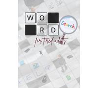 Word Search for Tired Adults: Funny & Relaxing Large Print Puzzles to Reduce Stress, Unwind, Laugh & Escape Burnout: Humour Word Finds for Work, Life & Everyday Chaos