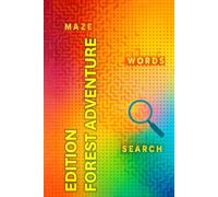 WORD SEARCH: FOREST ADVENTURE (TEXT MAZE WORD SEARCH SERIES)