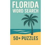 Word Search Fun | Florida Edition: 50+ Puzzles to Enjoy Anytime, Anywhere