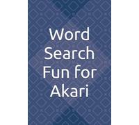 Word Search Fun for Akari: Unwind and Relax with These Entertaining Word Puzzles