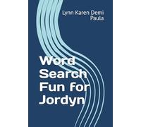 Word Search Fun for Jordyn: Unwind and Relax with These Entertaining Word Puzzles