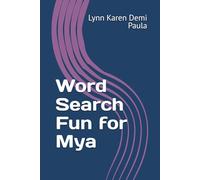 Word Search Fun for Mya: Unwind and Relax with These Entertaining Word Puzzles
