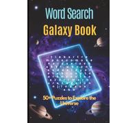 Word Search Galaxy Book : 50+ Puzzles to Explore the Universe: Word Searches with Easy to Read about Galaxy and More | 6x9 Inches | Gift for Vacations and Holidays