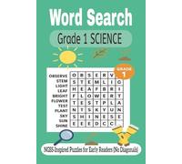 Word Search Grade 1 Science: 1st Grade NGSS (plants, animals, sky, light, sound, life science)-Inspired Puzzles for Early Readers (No Diagonals), 6X9 inches, Ages 6-7, With Answer Key