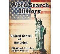Word Search History United States of America: 60 Word Puzzles 1625+ Words (Americana)