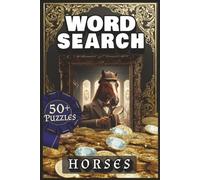 WORD SEARCH - HORSES: Puzzle Book with Easy to Read Print about HorseBack Riding, Horse Racing and More | 50+ Puzzles | 6x9 inches | 110 pages ... ... Vacation and Relaxation. Adults Teens Seniors
