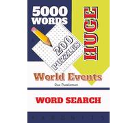 Word Search Huge 5000 Words, World Events: 200 Word Seach Puzzles for History lovers (5000 Word Search-Huge)