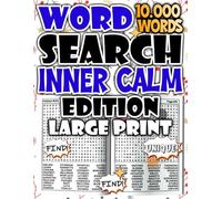 Word Search Inner Calm Edition - 10,000 Words for Quiet Focus