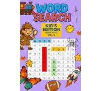 WORD SEARCH: KID'S EDITION. AGES 10-12. VOL 2