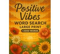 Word search large print for adults: Positive vibes, relax mind focus, find words puzzle