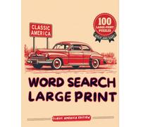 Word Search Large Print for Seniors: Classic America Edition: 100 Bold and Easy Word Search Puzzles for Adults | Celebrating American Towns, Roads & Landmarks