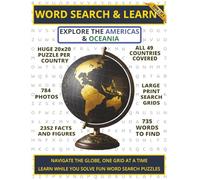WORD SEARCH & LEARN: EXPLORE THE AMERICAS & OCEANIA: 49 Countries | 20x20 Large Print Puzzles | Discover Fun Facts, Culture, Photos & Geography | ... Teens & Seniors (GLOBAL ADVENTURE SERIES)