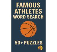 Word Search Legends | Famous Athletes Edition: Over 400 Athletes in 50+ Puzzles (Legendary Names Word Search Series)