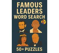 Word Search Legends | Famous Leaders Edition: Over 400 Leaders in 50+ Puzzles (Legendary Names Word Search Series)