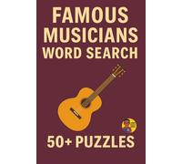 Word Search Legends | Famous Musicians Edition: Over 400 Musicians in 50+ Puzzles (Legendary Names Word Search Series)