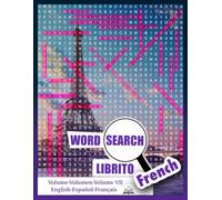 Word Search Librito: Volume VII - French (Word Search Librito - A Libritos ZP Collection)