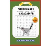 WORD SEARCH MADAGASCAR: GEOGRAPHY CULTURE NATRUE | About MADAGASCAR. the culture, religion and more | Easy to read | 55 Puzzles | Puzzles for Adults, ... | Format 6x9 | 15.24 x 22.81 cm | 110 pages