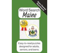 Word Search Maine: Word Searches with Easy to Read Print about the State of Maine │6x9 inches, 110 pages │55 puzzles, Gift for Vacations, Holidays, and Down Time