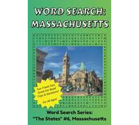 Word Search Massachusetts: Discover The State of Massachusetts in a Word Search Puzzle Book | Fun Size at 6x9 | Word Search Puzzle Book For All Ages