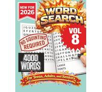 Word Search- New for 2026! 4000 Words-NO SQUINTING REQUIRED! VOL 8!: 4000 Words Word Search Puzzle book for adults, teens, and senior. Great for ... (Word Search Puzzle Books - New for 2026!)