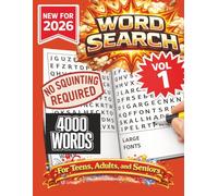Word Search- New for 2026! 4000 Words-NO SQUINTING REQUIRED!: Word Search Puzzle book with 4000 words!: 4000 Words Word Search Puzzle book for all ... Great for vacation, holidays at home, and