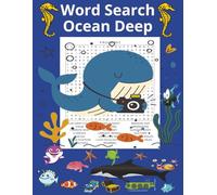Word Search Ocean Deep: Word Search Sea World (Wild Life)