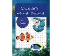 Word Search Oceans puzzle book: Word Search puzzle book about the Ocean. 6x9 inches, 110 pages 50+ puzzles