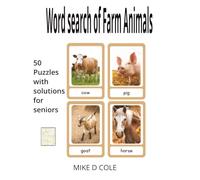 Word search of farm animals: Relax and enjoy this print farm animals word search book. This book includes 50 easy word search puzzles featuring familiar farm animals and farm-related words.