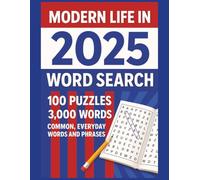 Word Search Overload: 100 Puzzles Packed with 3,000 Everyday Words: A Modern Brain Workout Featuring Clean, Challenging Word Searches for All Ages