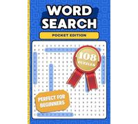 Word Search Pocket Edition: 108 Puzzles Perfect for Beginners. Easy Level Word Find Book for Adults and Seniors. Portable 6x9 Travel Size with Solutions