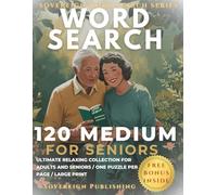 Word Search Puzzle Book | 120 Medium Puzzles Large Print | One Puzzle Per Page | Seniors and Adults | Brain Training | Solutions Included: Extra Large ... for Seniors (Sovereign Word Search Series)