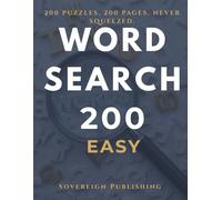 Word Search Puzzle Book | 200 Easy Puzzles Large Print | One Puzzle Per Page | Adults and Seniors | Brain Training | Solutions Included: Extra Large ... Always Clear (Sovereign Word Search Series)