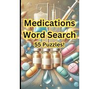 Word Search Puzzle Book: 55 Puzzles About Medication: Word search for Adults Relaxing and Learning