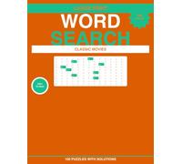 Word Search Puzzle Book: Classic Movies- 100 Large Print Puzzles with Solutions