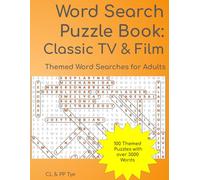 Word Search Puzzle Book: Classic TV and Film: 100 Themed Puzzles for Adults with over 3000 Words