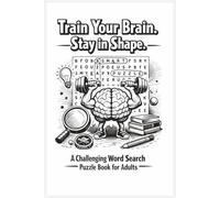 Word Search, Puzzle Book for Adult: A Challenging Word Search Puzzle Book for Adults