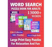 Word Search Puzzle Book For Adults: 500+ Large Print Easy Puzzles For Relaxation And Fun | 5-In-1 Collection