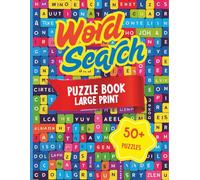 Word Search Puzzle Book For Adults And Seniors: Large Print Word Searches for Stress Relief and Mental Agility