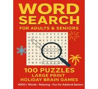 Word Search Puzzle Book for Adults & Seniors: 100 Large Print Puzzles - Fun Brain Games with 4000+ Words for Relaxation & Memory Boost