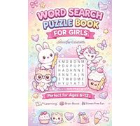 Word Search Puzzle Book for Girls: Fun & Cute Puzzles for Girls Ages 6-12|6x9-inches, 110 pages|50+ Puzzles|Solutions Included|Great Gift for Girls (Girls' Puzzle Books)